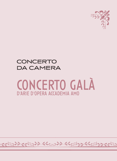 CONCERTO GALA’ D’ARIE D’OPERA ACCADEMIA AMO